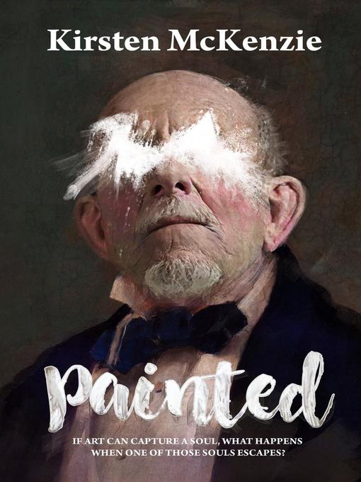 Title details for Painted by Kirsten McKenzie - Available